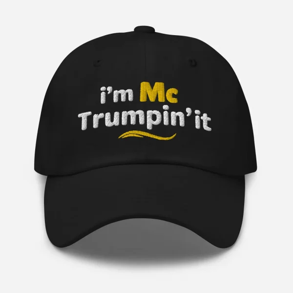 I'm McTrumpin' It Custom Embroidered Hat - Hình ảnh 4