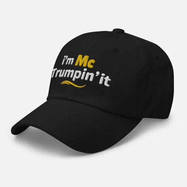 I'm McTrumpin' It Custom Embroidered Hat - Hình ảnh 5
